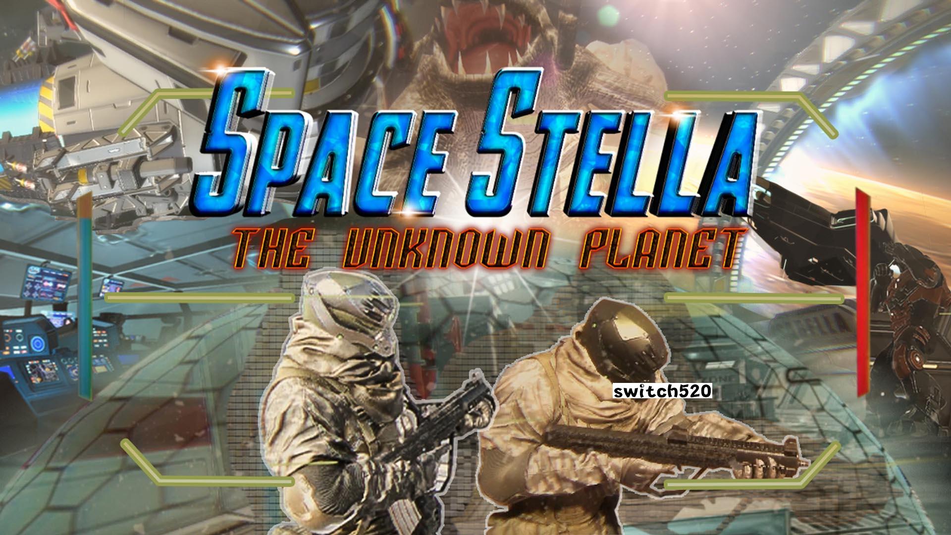 太空恒星：未知星球 Space Stella The Unknown Planet_Switch游戏_任天堂switch游戏下载_ns游戏下载_switch游戏下载_大气层游戏_TX游戏_xci游戏_nsp游戏_nsz游戏_switch金手指_ns金手指mod_任天堂游戏修改_switch520_Switch2_switch游戏下载_switch520_0