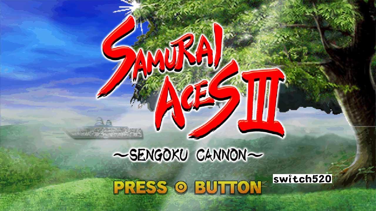 战国世纪3战国加农 Samurai Aces III_Switch游戏_任天堂switch游戏下载_ns游戏下载_switch游戏下载_大气层游戏_TX游戏_xci游戏_nsp游戏_nsz游戏_switch金手指_ns金手指mod_任天堂游戏修改_switch520_Switch2_switch游戏下载_switch520_5