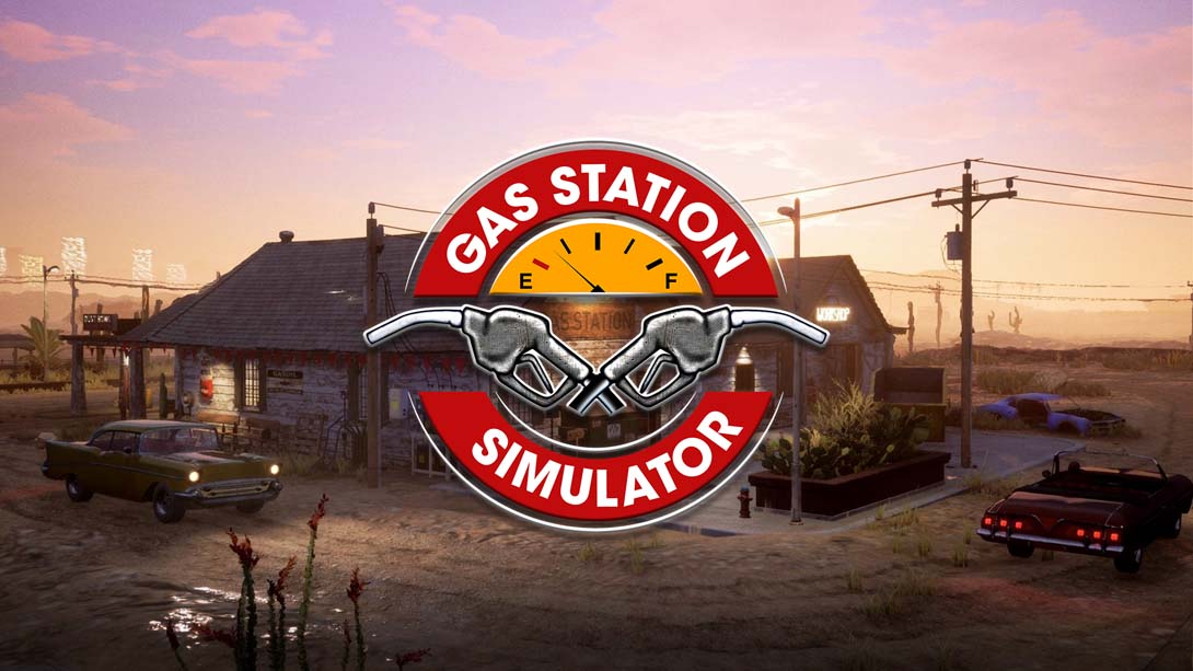 加油站大亨 .Gas Station Simulator_Switch游戏_任天堂switch游戏下载_ns游戏下载_switch游戏下载_大气层游戏_TX游戏_xci游戏_nsp游戏_nsz游戏_switch金手指_ns金手指mod_任天堂游戏修改_switch520_Switch2_switch游戏下载_switch520_0