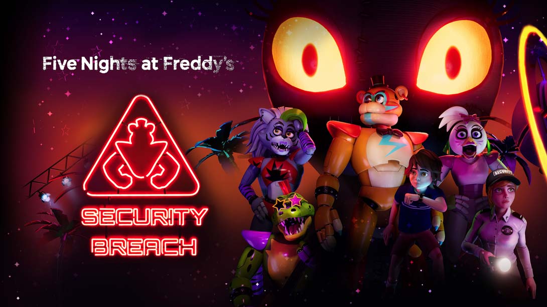 玩具熊的五夜后宫:安全漏洞 Five Nights at Freddy's: Security Breach_Switch游戏_任天堂switch游戏下载_ns游戏下载_switch游戏下载_大气层游戏_TX游戏_xci游戏_nsp游戏_nsz游戏_switch金手指_ns金手指mod_任天堂游戏修改_switch520_Switch2_switch游戏下载_switch520_0