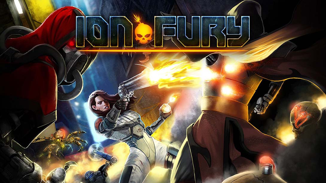 等离子狂怒 Ion Fury_Switch游戏_任天堂switch游戏下载_ns游戏下载_switch游戏下载_大气层游戏_TX游戏_xci游戏_nsp游戏_nsz游戏_switch金手指_ns金手指mod_任天堂游戏修改_switch520_Switch2_switch游戏下载_switch520_0