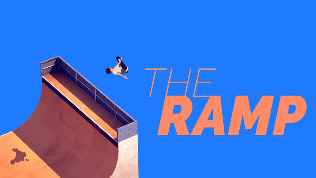 滑板游戏 The Ramp_Switch游戏_任天堂switch游戏下载_ns游戏下载_switch游戏下载_大气层游戏_TX游戏_xci游戏_nsp游戏_nsz游戏_switch金手指_ns金手指mod_任天堂游戏修改_switch520_Switch2_switch游戏下载_switch520_0
