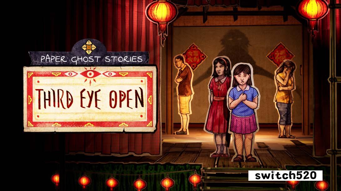 纸鬼故事 睁开第三只眼 .Paper Ghost Stories Third Eye Open_Switch游戏_任天堂switch游戏下载_ns游戏下载_switch游戏下载_大气层游戏_TX游戏_xci游戏_nsp游戏_nsz游戏_switch金手指_ns金手指mod_任天堂游戏修改_switch520_Switch2_switch游戏下载_switch520_0