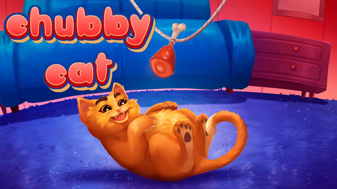胖乎乎的猫 Chubby Cat_Switch游戏_任天堂switch游戏下载_ns游戏下载_switch游戏下载_大气层游戏_TX游戏_xci游戏_nsp游戏_nsz游戏_switch金手指_ns金手指mod_任天堂游戏修改_switch520_Switch2_switch游戏下载_switch520_0