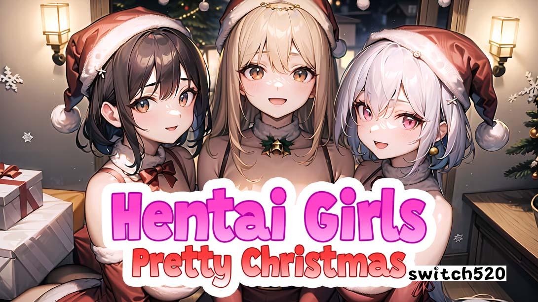 美丽的圣诞节 .Hentai Girls: Pretty Christmas_Switch游戏_任天堂switch游戏下载_ns游戏下载_switch游戏下载_大气层游戏_TX游戏_xci游戏_nsp游戏_nsz游戏_switch金手指_ns金手指mod_任天堂游戏修改_switch520_Switch2_switch游戏下载_switch520_0