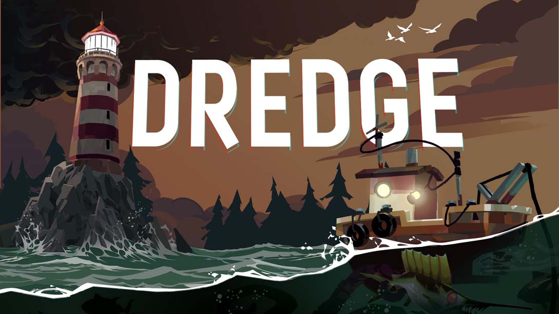 switch520游戏_金手指_《渔帆暗涌.DREDGE》1.1.0_Switch游戏_任天堂switch游戏下载_ns游戏下载_switch游戏下载_大气层游戏_TX游戏_xci游戏_nsp游戏_nsz游戏_switch金手指_ns金手指mod_任天堂游戏修改_switch520_Switch2_0