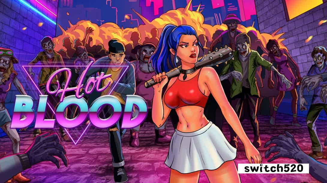 热血 .Hot Blood_Switch游戏_任天堂switch游戏下载_ns游戏下载_switch游戏下载_大气层游戏_TX游戏_xci游戏_nsp游戏_nsz游戏_switch金手指_ns金手指mod_任天堂游戏修改_switch520_Switch2_switch游戏下载_switch520_0