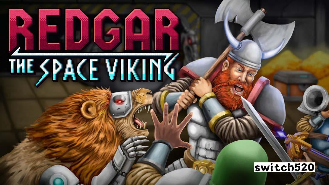 雷德加尔：太空维京人 .Redgar: The Space Viking_Switch游戏_任天堂switch游戏下载_ns游戏下载_switch游戏下载_大气层游戏_TX游戏_xci游戏_nsp游戏_nsz游戏_switch金手指_ns金手指mod_任天堂游戏修改_switch520_Switch2_switch游戏下载_switch520_0