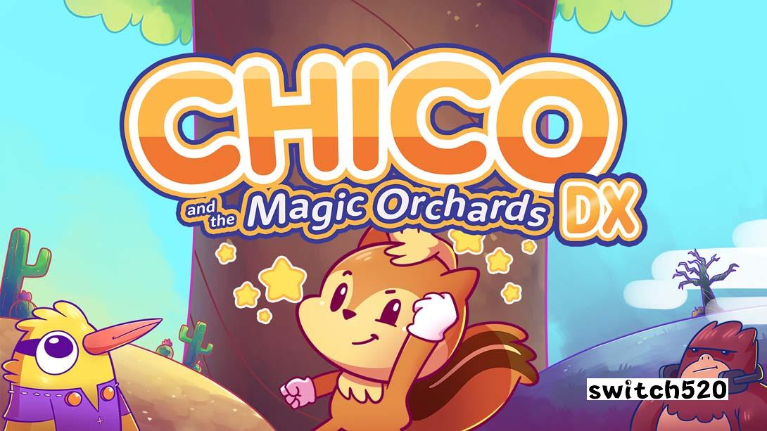 奇珂和魔法果园DX .Chico and the Magic Orchards DX_Switch游戏_任天堂switch游戏下载_ns游戏下载_switch游戏下载_大气层游戏_TX游戏_xci游戏_nsp游戏_nsz游戏_switch金手指_ns金手指mod_任天堂游戏修改_switch520_Switch2_switch游戏下载_switch520_0