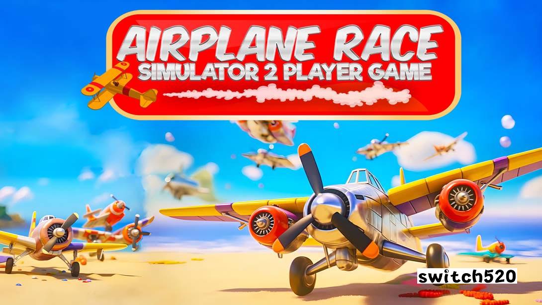 飞机比赛模拟器 - 2 Airplane Race Simulator - Multiplayer Games_Switch游戏_任天堂switch游戏下载_ns游戏下载_switch游戏下载_大气层游戏_TX游戏_xci游戏_nsp游戏_nsz游戏_switch金手指_ns金手指mod_任天堂游戏修改_switch520_Switch2_switch游戏下载_switch520_0