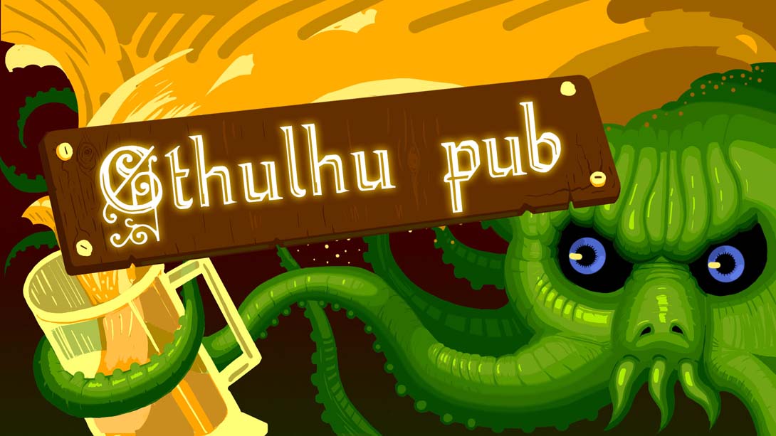 克苏鲁酒吧 CthulhuPub_Switch游戏_任天堂switch游戏下载_ns游戏下载_switch游戏下载_大气层游戏_TX游戏_xci游戏_nsp游戏_nsz游戏_switch金手指_ns金手指mod_任天堂游戏修改_switch520_Switch2_switch游戏下载_switch520_0