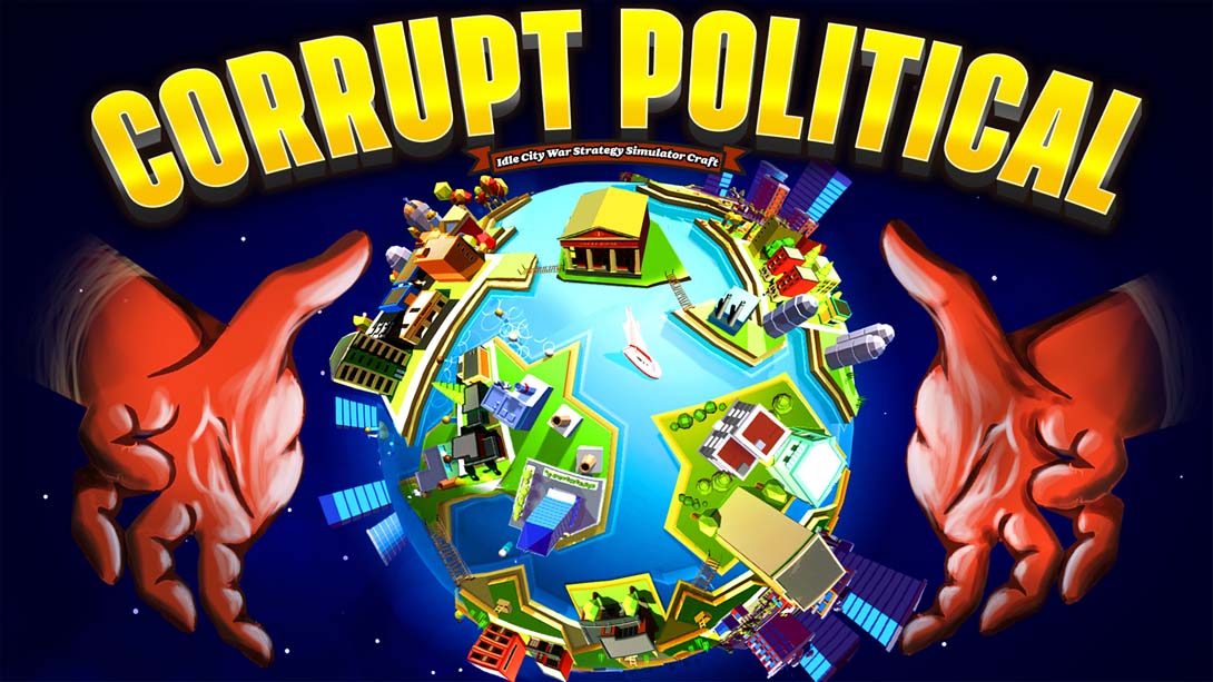 Corrupt - Political Iddle City War Strategy Simulator Craft_Switch游戏_任天堂switch游戏下载_ns游戏下载_switch游戏下载_大气层游戏_TX游戏_xci游戏_nsp游戏_nsz游戏_switch金手指_ns金手指mod_任天堂游戏修改_switch520_Switch2_switch游戏下载_switch520_0