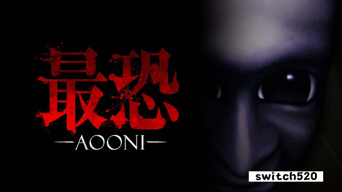最恐-青鬼 - .Absolute Fear-AOONI-_Switch游戏_任天堂switch游戏下载_ns游戏下载_switch游戏下载_大气层游戏_TX游戏_xci游戏_nsp游戏_nsz游戏_switch金手指_ns金手指mod_任天堂游戏修改_switch520_Switch2_switch游戏下载_switch520_0