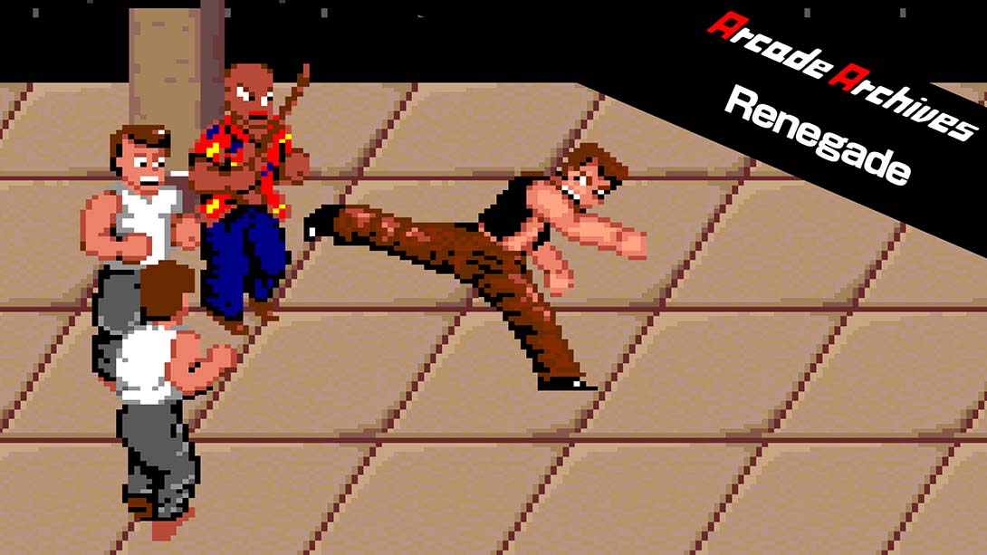 街机档案：热血硬派 Arcade Archives Renegade_Switch游戏_任天堂switch游戏下载_ns游戏下载_switch游戏下载_大气层游戏_TX游戏_xci游戏_nsp游戏_nsz游戏_switch金手指_ns金手指mod_任天堂游戏修改_switch520_Switch2_switch游戏下载_switch520_0