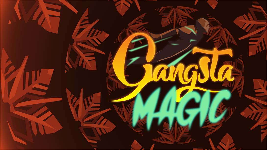 黑帮魔术师 Gangsta Magic_Switch游戏_任天堂switch游戏下载_ns游戏下载_switch游戏下载_大气层游戏_TX游戏_xci游戏_nsp游戏_nsz游戏_switch金手指_ns金手指mod_任天堂游戏修改_switch520_Switch2_switch游戏下载_switch520_0