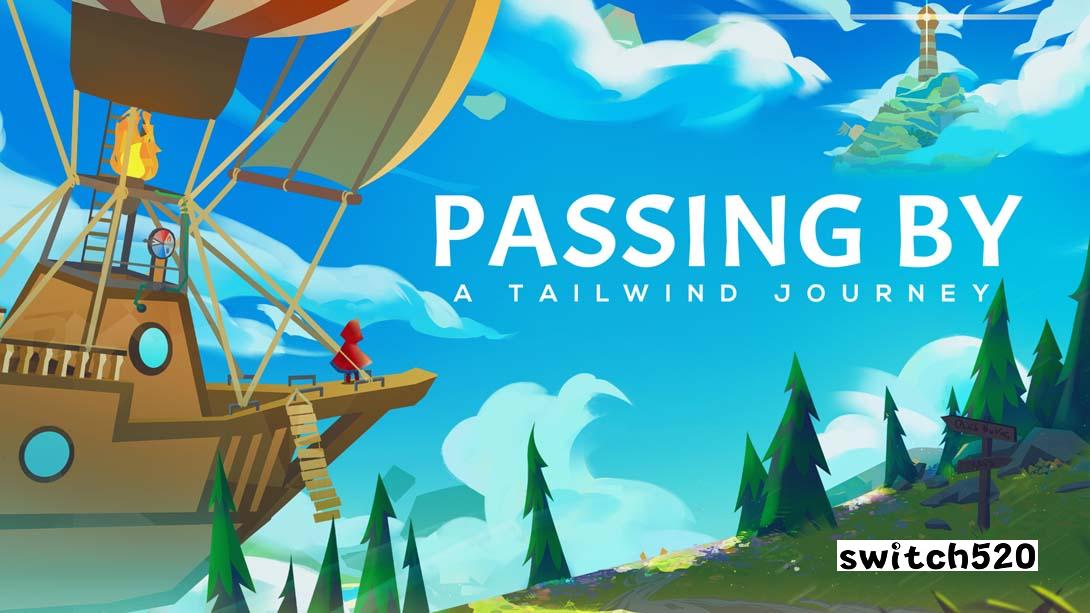 信风的风信 .Passing By - A Tailwind Journey_Switch游戏_任天堂switch游戏下载_ns游戏下载_switch游戏下载_大气层游戏_TX游戏_xci游戏_nsp游戏_nsz游戏_switch金手指_ns金手指mod_任天堂游戏修改_switch520_Switch2_switch游戏下载_switch520_0
