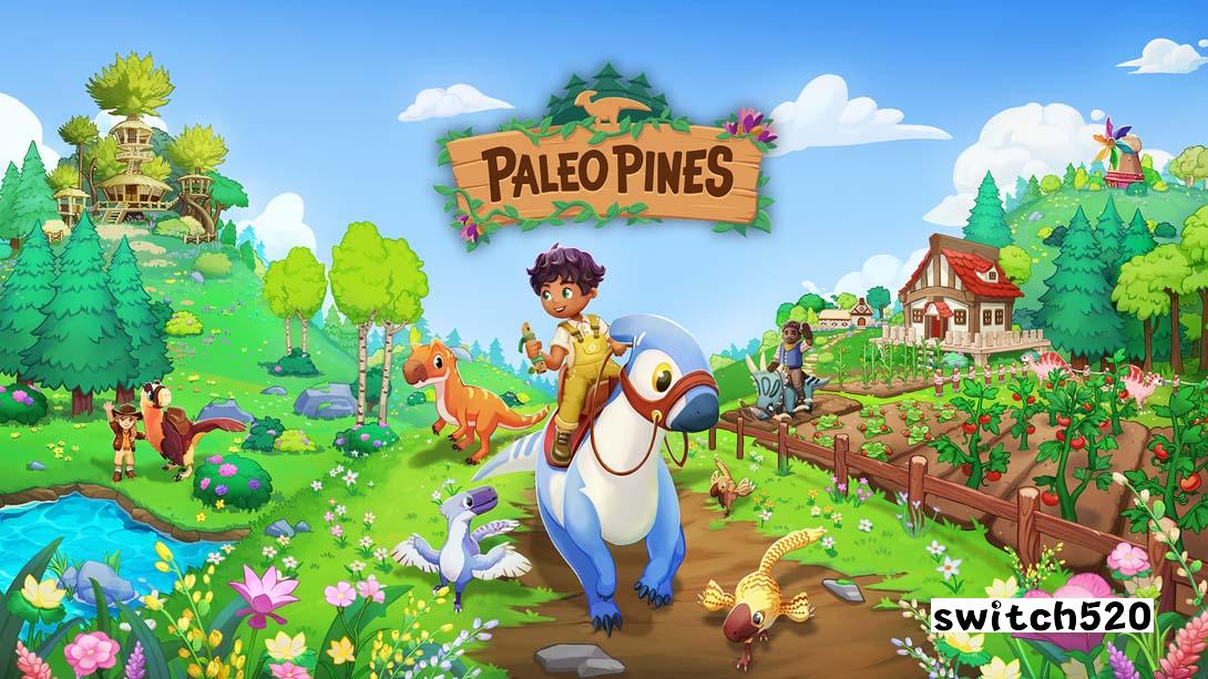 恐龙谷物语 .Paleo Pines_Switch游戏_任天堂switch游戏下载_ns游戏下载_switch游戏下载_大气层游戏_TX游戏_xci游戏_nsp游戏_nsz游戏_switch金手指_ns金手指mod_任天堂游戏修改_switch520_Switch2_switch游戏下载_switch520_0
