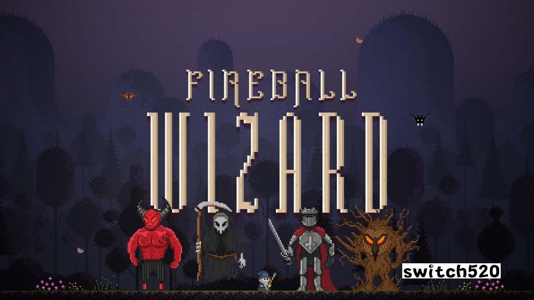 火球巫师 Fireball Wizard_Switch游戏_任天堂switch游戏下载_ns游戏下载_switch游戏下载_大气层游戏_TX游戏_xci游戏_nsp游戏_nsz游戏_switch金手指_ns金手指mod_任天堂游戏修改_switch520_Switch2_switch游戏下载_switch520_0