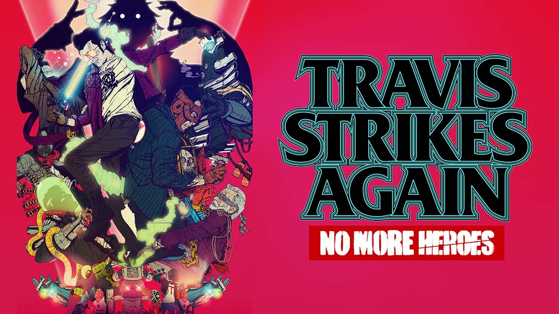 英雄不再 特拉维斯的反击 Travis Strikes Again: No More Heroes_Switch游戏_任天堂switch游戏下载_ns游戏下载_switch游戏下载_大气层游戏_TX游戏_xci游戏_nsp游戏_nsz游戏_switch金手指_ns金手指mod_任天堂游戏修改_switch520_Switch2_switch游戏下载_switch520_0