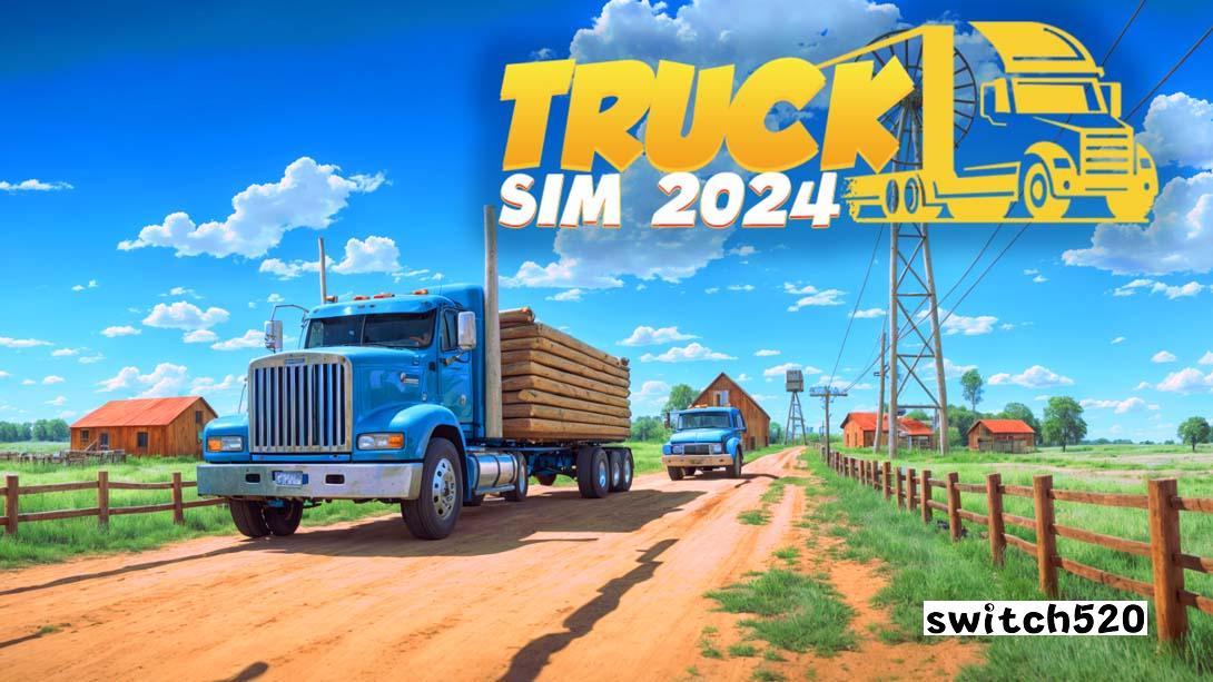 卡车模拟2024 .Truck Sim 2024_Switch游戏_任天堂switch游戏下载_ns游戏下载_switch游戏下载_大气层游戏_TX游戏_xci游戏_nsp游戏_nsz游戏_switch金手指_ns金手指mod_任天堂游戏修改_switch520_Switch2_switch游戏下载_switch520_0