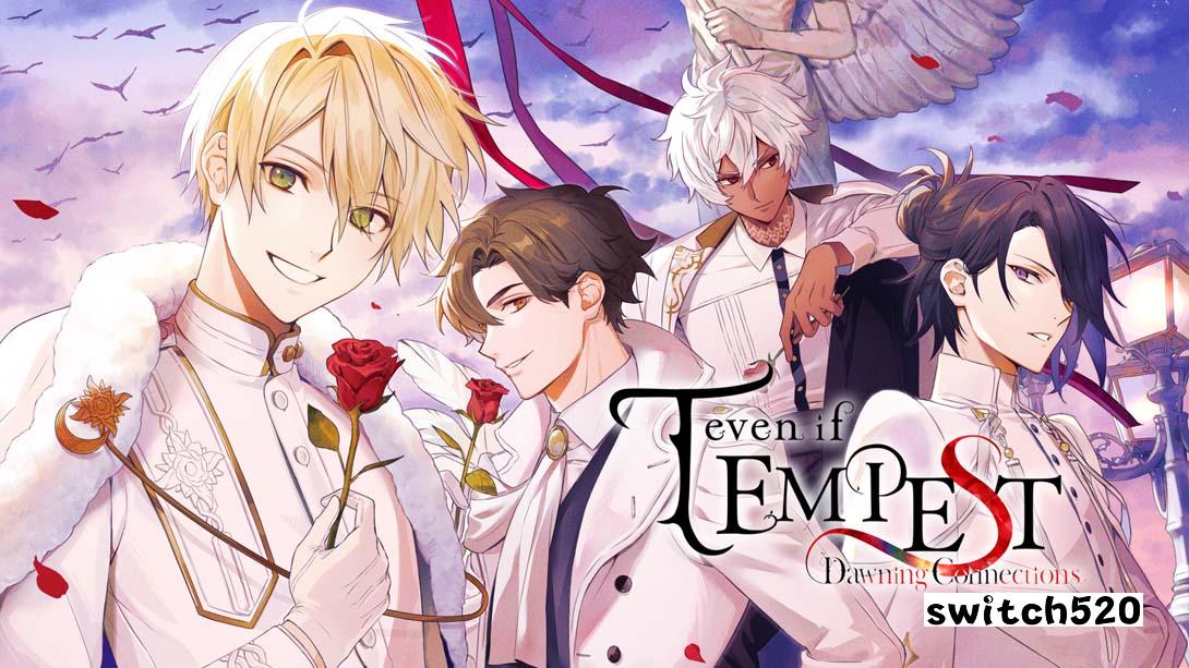 even if TEMPEST 链接时的黎明 .even if TEMPEST Dawning Connections_Switch游戏_任天堂switch游戏下载_ns游戏下载_switch游戏下载_大气层游戏_TX游戏_xci游戏_nsp游戏_nsz游戏_switch金手指_ns金手指mod_任天堂游戏修改_switch520_Switch2_switch游戏下载_switch520_0