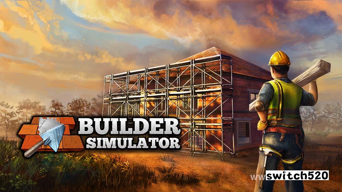 盖房模拟器 .Builder Simulator_Switch游戏_任天堂switch游戏下载_ns游戏下载_switch游戏下载_大气层游戏_TX游戏_xci游戏_nsp游戏_nsz游戏_switch金手指_ns金手指mod_任天堂游戏修改_switch520_Switch2_switch游戏下载_switch520_0