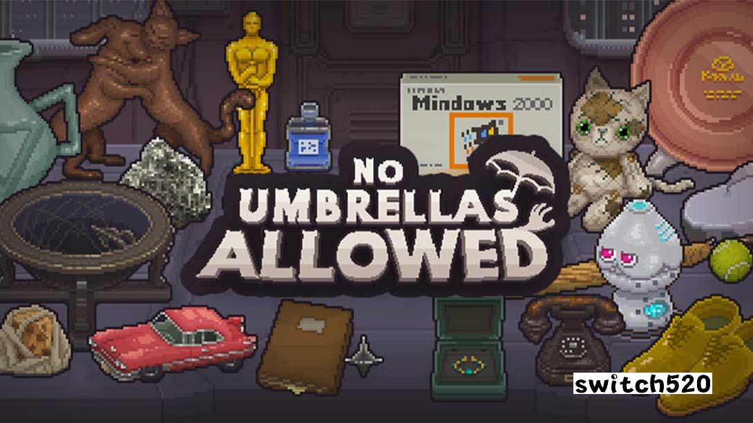 不准带伞 .No Umbrellas Allowed_Switch游戏_任天堂switch游戏下载_ns游戏下载_switch游戏下载_大气层游戏_TX游戏_xci游戏_nsp游戏_nsz游戏_switch金手指_ns金手指mod_任天堂游戏修改_switch520_Switch2_switch游戏下载_switch520_0