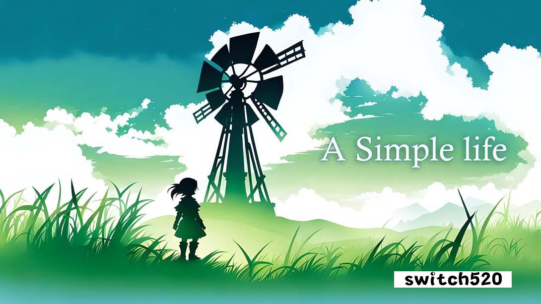 简单的生活 .A Simple Life_Switch游戏_任天堂switch游戏下载_ns游戏下载_switch游戏下载_大气层游戏_TX游戏_xci游戏_nsp游戏_nsz游戏_switch金手指_ns金手指mod_任天堂游戏修改_switch520_Switch2_switch游戏下载_switch520_0
