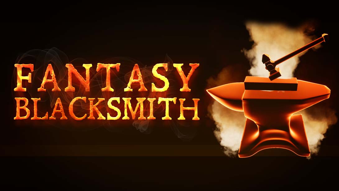 幻想铁匠 .Fantasy Blacksmith_Switch游戏_任天堂switch游戏下载_ns游戏下载_switch游戏下载_大气层游戏_TX游戏_xci游戏_nsp游戏_nsz游戏_switch金手指_ns金手指mod_任天堂游戏修改_switch520_Switch2_switch游戏下载_switch520_0