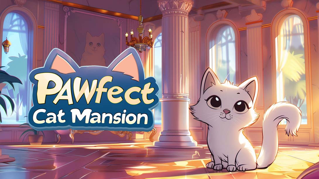 完美的猫大厦 .PAWfect Cat Mansion_Switch游戏_任天堂switch游戏下载_ns游戏下载_switch游戏下载_大气层游戏_TX游戏_xci游戏_nsp游戏_nsz游戏_switch金手指_ns金手指mod_任天堂游戏修改_switch520_Switch2_switch游戏下载_switch520_0