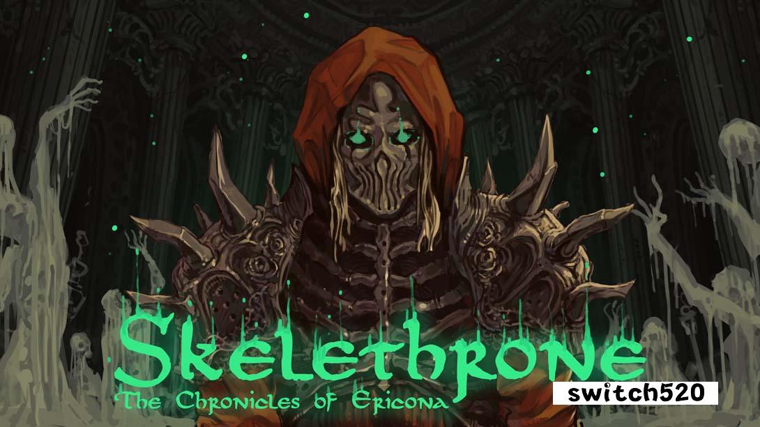 骸骨王座 埃里科纳编年史 .Skelethrone The Chronicles of Ericona_Switch游戏_任天堂switch游戏下载_ns游戏下载_switch游戏下载_大气层游戏_TX游戏_xci游戏_nsp游戏_nsz游戏_switch金手指_ns金手指mod_任天堂游戏修改_switch520_Switch2_switch游戏下载_switch520_0