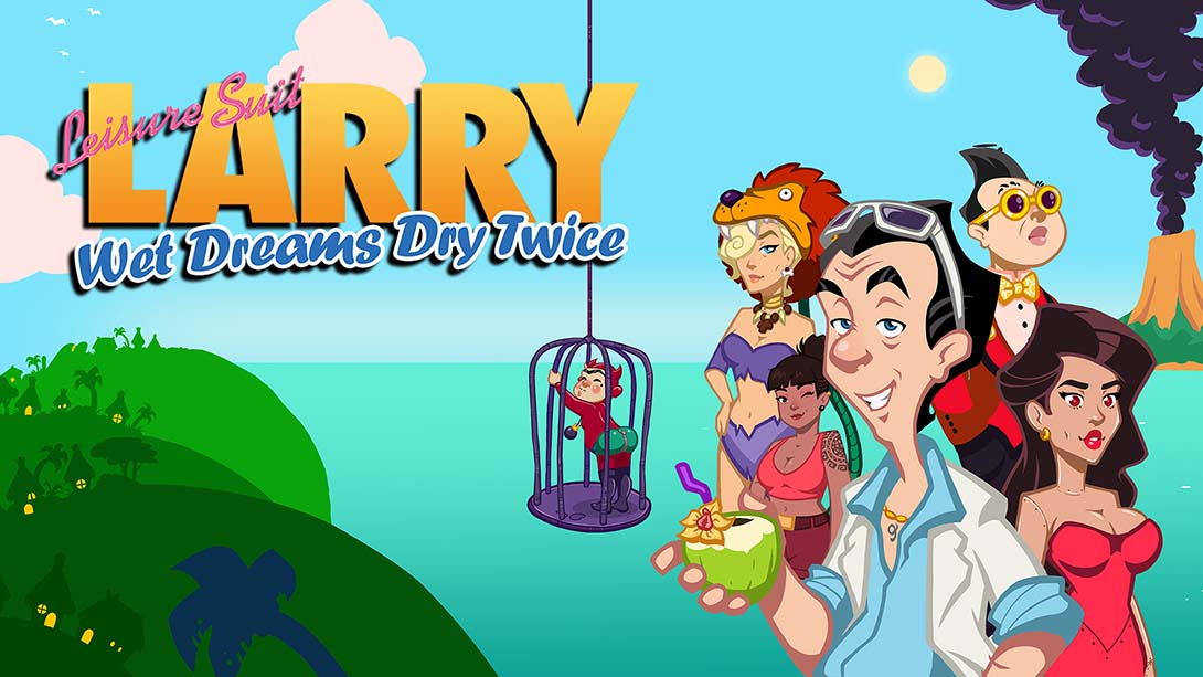 情圣拉瑞:湿梦干两次 Leisure Suit Larry - Wet Dreams Dry Twice_Switch游戏_任天堂switch游戏下载_ns游戏下载_switch游戏下载_大气层游戏_TX游戏_xci游戏_nsp游戏_nsz游戏_switch金手指_ns金手指mod_任天堂游戏修改_switch520_Switch2_switch游戏下载_switch520_0
