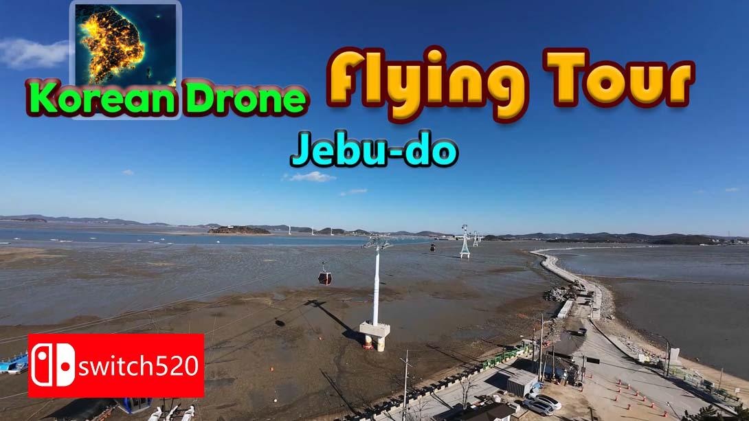 韩国无人机飞行游览 济扶岛 .Korean Drone Flying Tour Jebu-do_Switch游戏_任天堂switch游戏下载_ns游戏下载_switch游戏下载_大气层游戏_TX游戏_xci游戏_nsp游戏_nsz游戏_switch金手指_ns金手指mod_任天堂游戏修改_switch520_Switch2_switch游戏下载_switch520_0