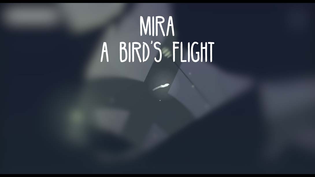 Mira A Bird_s Flight_Switch游戏_任天堂switch游戏下载_ns游戏下载_switch游戏下载_大气层游戏_TX游戏_xci游戏_nsp游戏_nsz游戏_switch金手指_ns金手指mod_任天堂游戏修改_switch520_Switch2_switch游戏下载_switch520_0