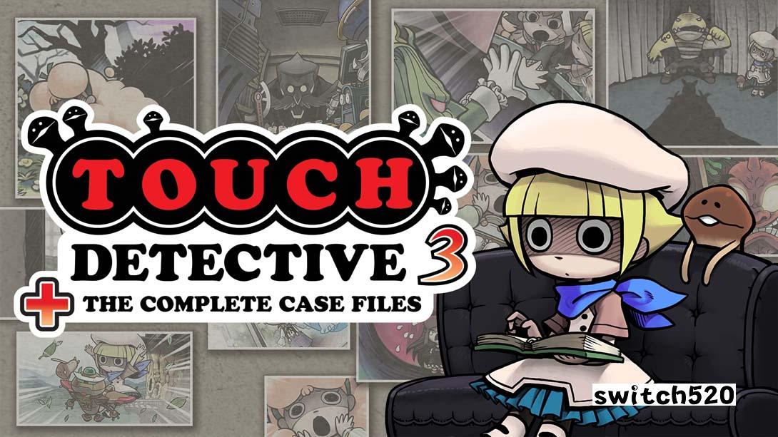 触摸侦探小泽里奈：里奈与滑子菇事件簿 .Touch Detective 3 + The Complete Case Files_Switch游戏_任天堂switch游戏下载_ns游戏下载_switch游戏下载_大气层游戏_TX游戏_xci游戏_nsp游戏_nsz游戏_switch金手指_ns金手指mod_任天堂游戏修改_switch520_Switch2_switch游戏下载_switch520_0