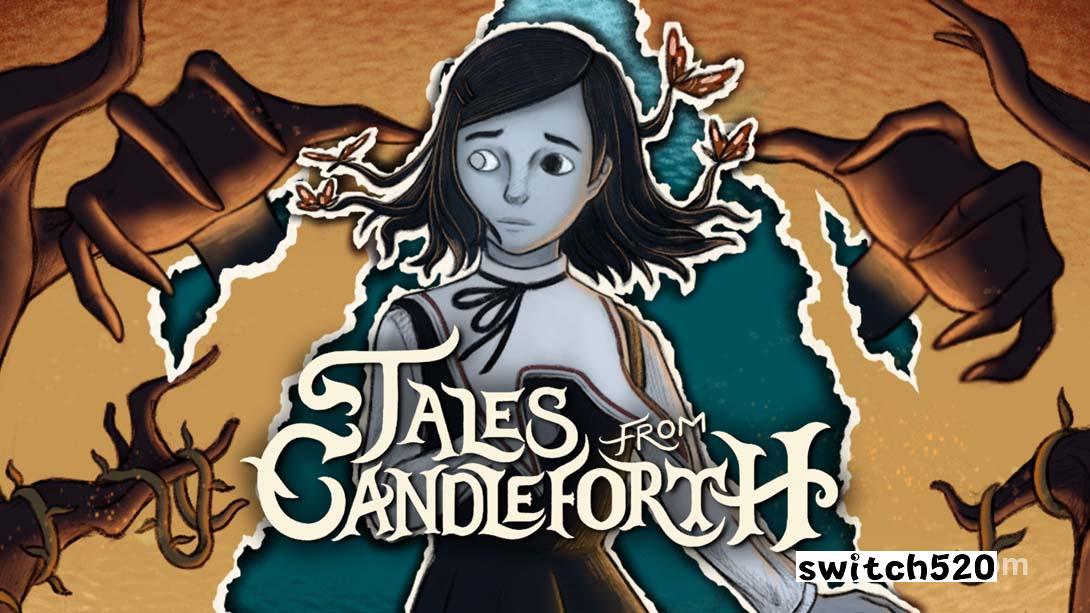烛台故事 .Tales from Candleforth_Switch游戏_任天堂switch游戏下载_ns游戏下载_switch游戏下载_大气层游戏_TX游戏_xci游戏_nsp游戏_nsz游戏_switch金手指_ns金手指mod_任天堂游戏修改_switch520_Switch2_switch游戏下载_switch520_0