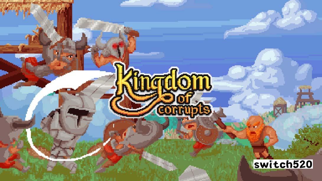 腐败王国 v.Kingdom of Corrupts_Switch游戏_任天堂switch游戏下载_ns游戏下载_switch游戏下载_大气层游戏_TX游戏_xci游戏_nsp游戏_nsz游戏_switch金手指_ns金手指mod_任天堂游戏修改_switch520_Switch2_switch游戏下载_switch520_0