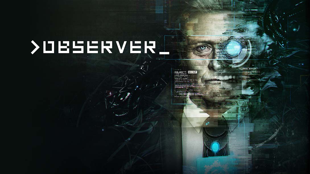 观察者 Observer_Switch游戏_任天堂switch游戏下载_ns游戏下载_switch游戏下载_大气层游戏_TX游戏_xci游戏_nsp游戏_nsz游戏_switch金手指_ns金手指mod_任天堂游戏修改_switch520_Switch2_switch游戏下载_switch520_0