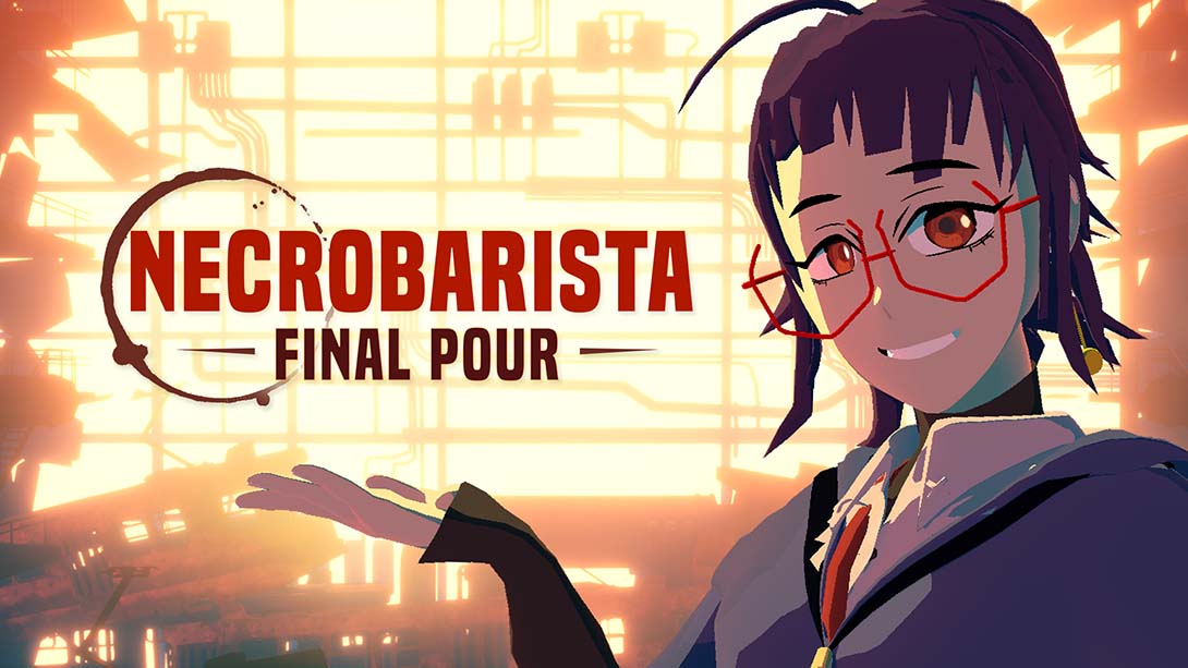 终点咖啡馆 Necrobarista_Switch游戏_任天堂switch游戏下载_ns游戏下载_switch游戏下载_大气层游戏_TX游戏_xci游戏_nsp游戏_nsz游戏_switch金手指_ns金手指mod_任天堂游戏修改_switch520_Switch2_switch游戏下载_switch520_0