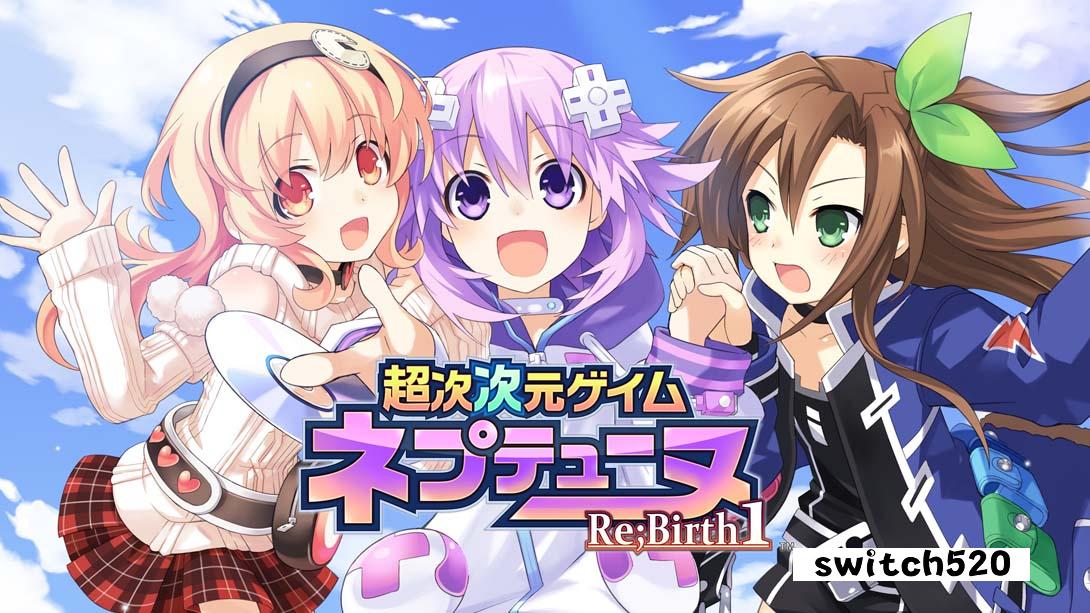 超次次元海王星 重生1 .超次次元ゲイム ネプテューヌRe;Birth1_Switch游戏_任天堂switch游戏下载_ns游戏下载_switch游戏下载_大气层游戏_TX游戏_xci游戏_nsp游戏_nsz游戏_switch金手指_ns金手指mod_任天堂游戏修改_switch520_Switch2_switch游戏下载_switch520_0