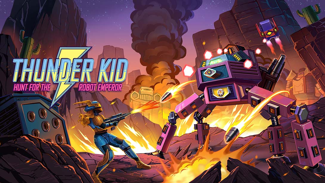 雷霆小子：寻找机器人皇帝 Thunder Kid: Hunt for the Robot Emperor_Switch游戏_任天堂switch游戏下载_ns游戏下载_switch游戏下载_大气层游戏_TX游戏_xci游戏_nsp游戏_nsz游戏_switch金手指_ns金手指mod_任天堂游戏修改_switch520_Switch2_switch游戏下载_switch520_0