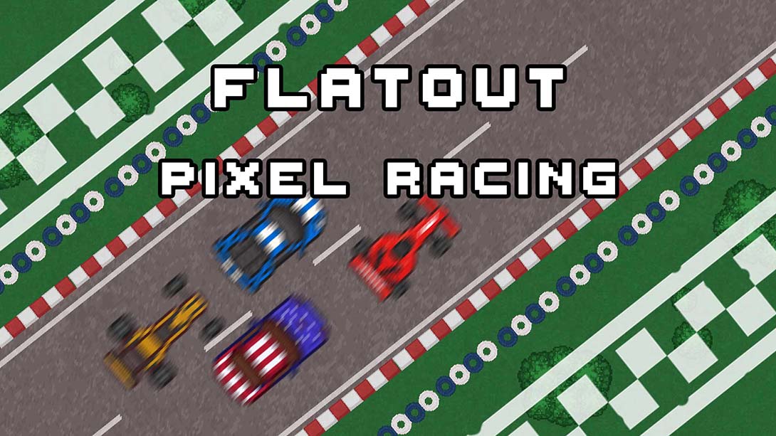 Flatout像素赛车 Flatout Pixel Racing_Switch游戏_任天堂switch游戏下载_ns游戏下载_switch游戏下载_大气层游戏_TX游戏_xci游戏_nsp游戏_nsz游戏_switch金手指_ns金手指mod_任天堂游戏修改_switch520_Switch2_switch游戏下载_switch520_0