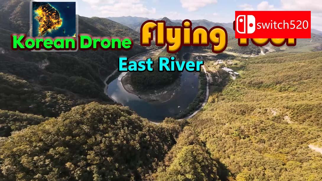 韩国无人机东河飞行之旅 .Korean Drone Flying Tour East River_Switch游戏_任天堂switch游戏下载_ns游戏下载_switch游戏下载_大气层游戏_TX游戏_xci游戏_nsp游戏_nsz游戏_switch金手指_ns金手指mod_任天堂游戏修改_switch520_Switch2_switch游戏下载_switch520_0