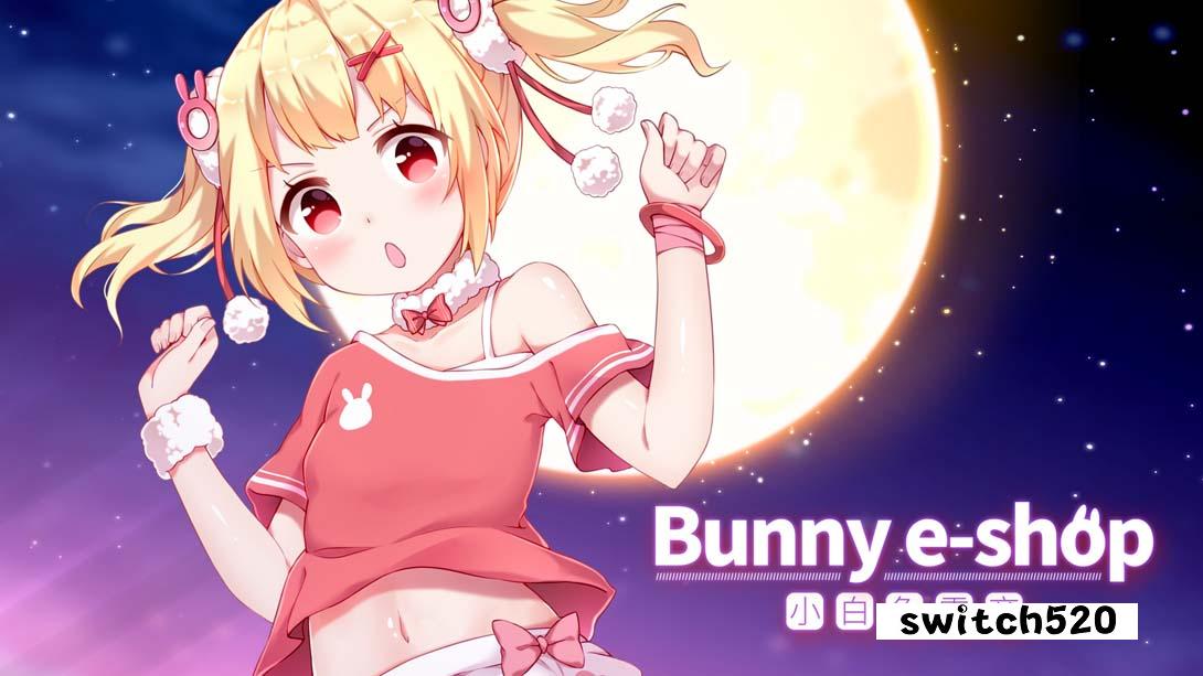 小白兔电商 .Bunny e-Shop_Switch游戏_任天堂switch游戏下载_ns游戏下载_switch游戏下载_大气层游戏_TX游戏_xci游戏_nsp游戏_nsz游戏_switch金手指_ns金手指mod_任天堂游戏修改_switch520_Switch2_switch游戏下载_switch520_0