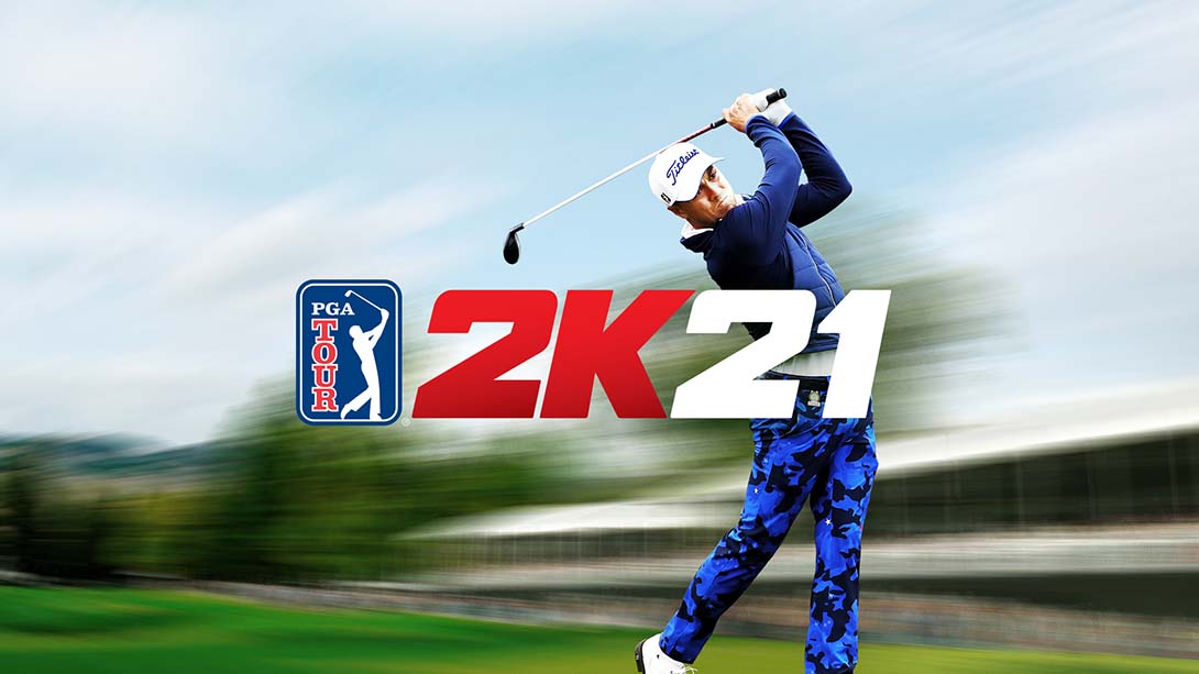 PGA巡回赛2K21 PGA TOUR 2K21_Switch游戏_任天堂switch游戏下载_ns游戏下载_switch游戏下载_大气层游戏_TX游戏_xci游戏_nsp游戏_nsz游戏_switch金手指_ns金手指mod_任天堂游戏修改_switch520_Switch2_switch游戏下载_switch520_0