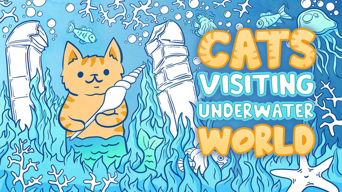 猫咪拜访海底世界 .Cats Visiting Underwater World_Switch游戏_任天堂switch游戏下载_ns游戏下载_switch游戏下载_大气层游戏_TX游戏_xci游戏_nsp游戏_nsz游戏_switch金手指_ns金手指mod_任天堂游戏修改_switch520_Switch2_switch游戏下载_switch520_0