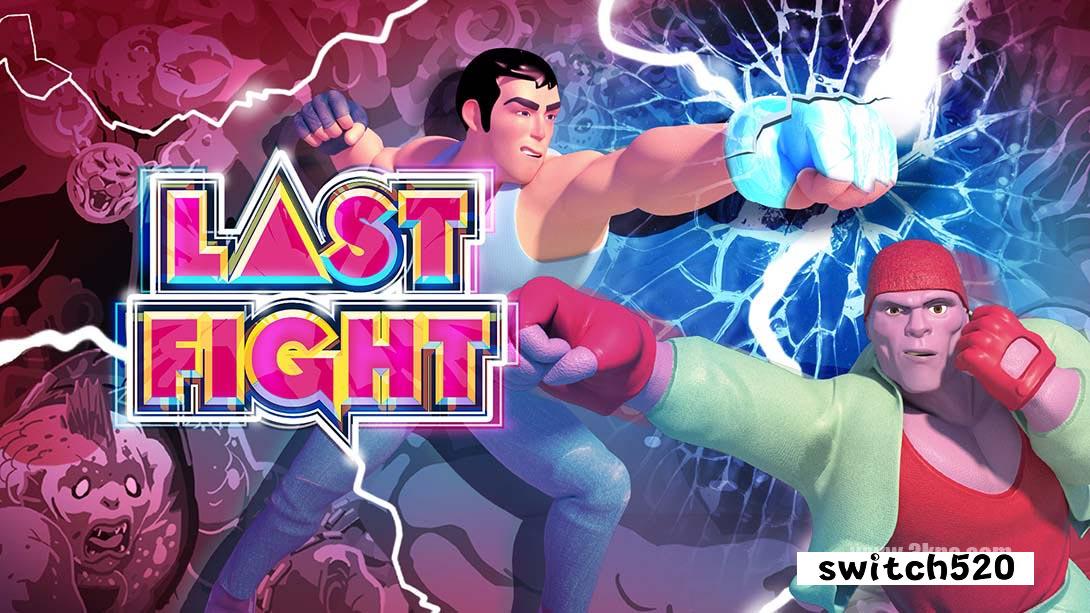最终之战 .LASTFIGHT_Switch游戏_任天堂switch游戏下载_ns游戏下载_switch游戏下载_大气层游戏_TX游戏_xci游戏_nsp游戏_nsz游戏_switch金手指_ns金手指mod_任天堂游戏修改_switch520_Switch2_switch游戏下载_switch520_0