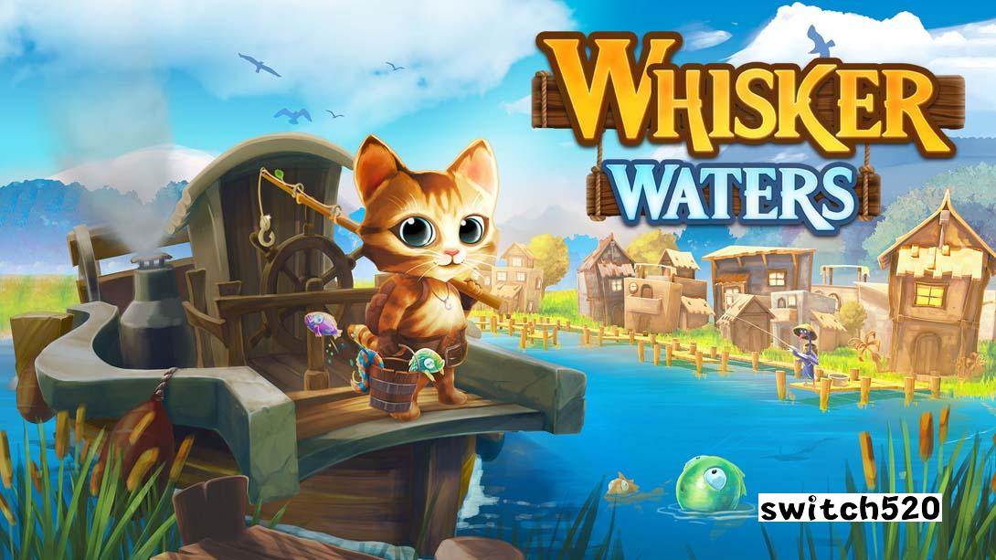 胡须水域 .Whisker Waters_Switch游戏_任天堂switch游戏下载_ns游戏下载_switch游戏下载_大气层游戏_TX游戏_xci游戏_nsp游戏_nsz游戏_switch金手指_ns金手指mod_任天堂游戏修改_switch520_Switch2_switch游戏下载_switch520_0