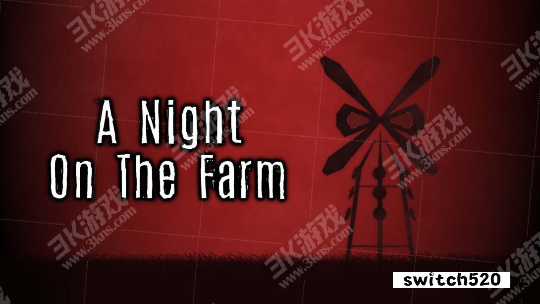 农场之夜 .A Night on the Farm_Switch游戏_任天堂switch游戏下载_ns游戏下载_switch游戏下载_大气层游戏_TX游戏_xci游戏_nsp游戏_nsz游戏_switch金手指_ns金手指mod_任天堂游戏修改_switch520_Switch2_switch游戏下载_switch520_0