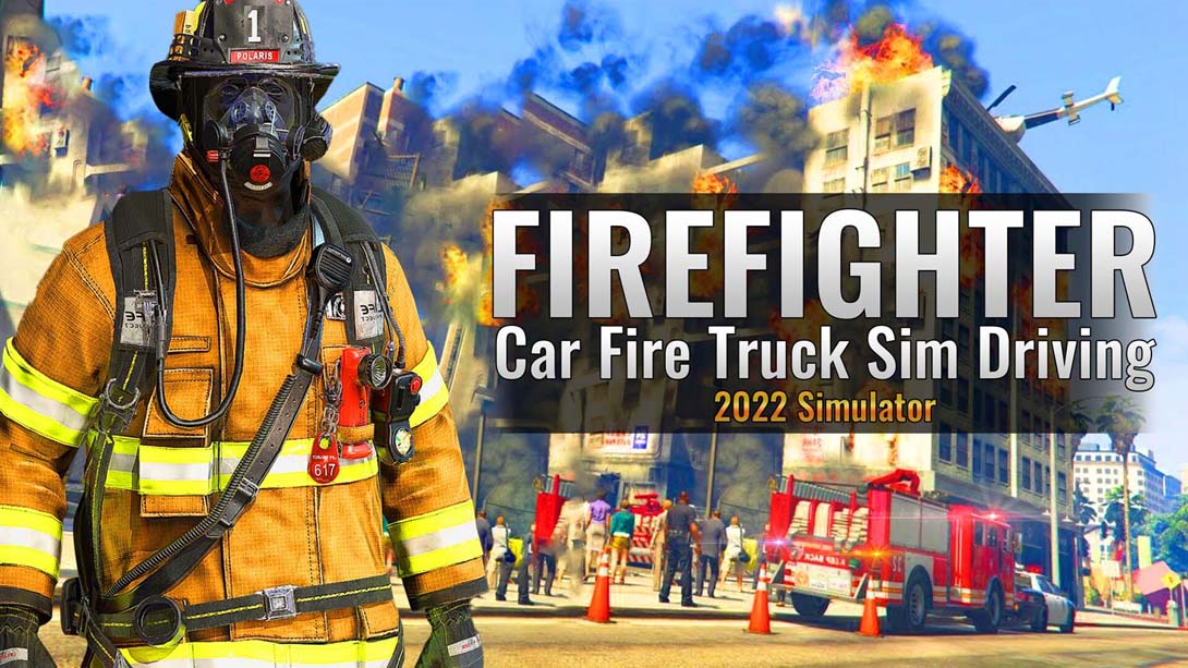 真实消防车模拟驾驶灭火 Firefighter:Car Fire Truck Sim Driving 2022 Simulator_Switch游戏_任天堂switch游戏下载_ns游戏下载_switch游戏下载_大气层游戏_TX游戏_xci游戏_nsp游戏_nsz游戏_switch金手指_ns金手指mod_任天堂游戏修改_switch520_Switch2_switch游戏下载_switch520_0
